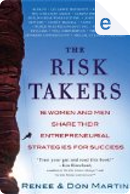 The Risk Takers by Don Martin, Renee Martin