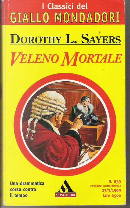 Veleno mortale by Dorothy L. Sayers, Arnoldo Mondadori Editore