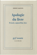 Apologie du livre by Robert Darnton
