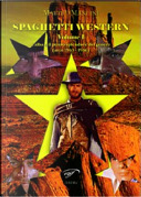 Spaghetti Western - Volume 1 by Matteo Mancini