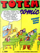 Totem Comic n. 150, anno VIII, 1 ottobre 1994 by Barù, Carlos Gimenez, Das Pastoras, E. Sánchez Abulí, Fer, François Thomas, Idígoras, Ivà, Jean-Claude Forest, Jorge Gomez, Juan Alvarez, Leonardo Ortolani, Lluïsot, Luca Boschi, Marcel Gotlib, Massimo Caviglia, Miguel Gallardo, Oscar, Pachi, Philippe Vuillemin, Ramón Boldú, Stefano Disegni, T. P. Bigart, Tha