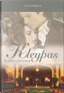 Sueño Contigo by Lisa Kleypas