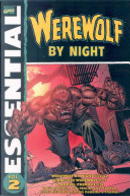 Essential Werewolf by Night, Vol. 2 by Bill Mantlo, Doug Moench, Frank Robbins