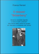 Il dossier «Bilderberg» by Franco Ferrari