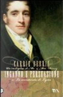 Inganno e persuasione by Carrie Bebris