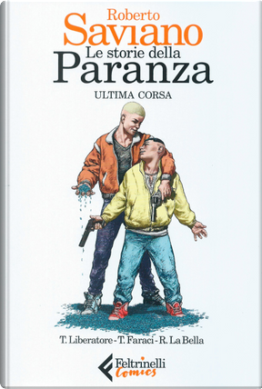 Le storie della paranza by Roberto Saviano, Tito Faraci