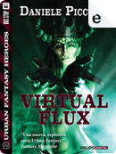 Virtual Flux by Daniele Picciuti
