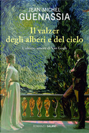 l valzer degli alberi e del cielo by Jean-Michel Guenassia