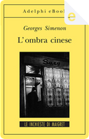 L'ombra cinese by Georges Simenon