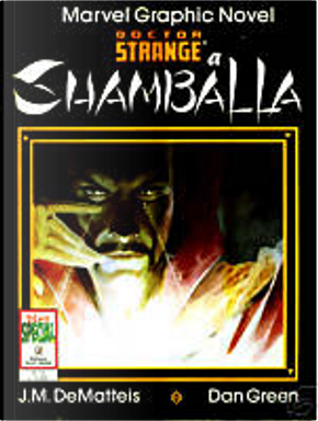 Doctor Strange: A Shamballa by Dan Green, J. M. DeMatteis