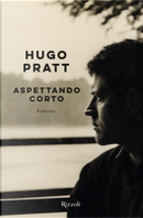 Aspettando Corto by Hugo Pratt
