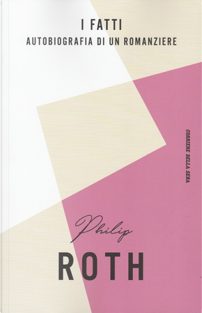 I fatti - Autobiografia di un romanziere by Philip Roth