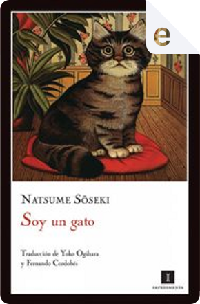 Soy un gato by Soseki Natsume
