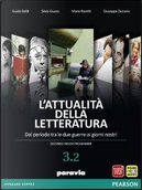Attualità della letteratura. Per le Scuole superiori. Con espansione online by Guido Baldi
