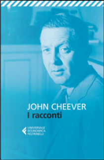 I racconti by John Cheever