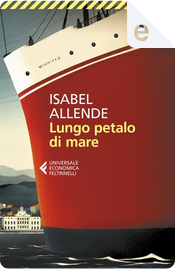 Lungo petalo di mare by Isabel Allende