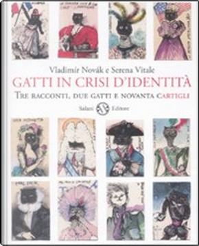 Gatti in crisi d'identità by Serena Vitale, Vladimir Novák
