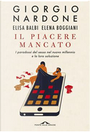 Il piacere mancato by Elena Boggiani, Elisa Balbi, Giorgio Nardone