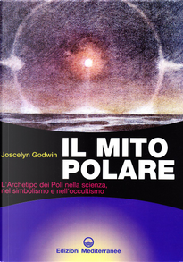 Il mito polare by Joscelyn Godwin
