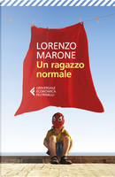 Un ragazzo normale by Lorenzo Marone