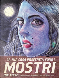La mia cosa preferita sono i mostri Vol. 1 by Emil Ferris