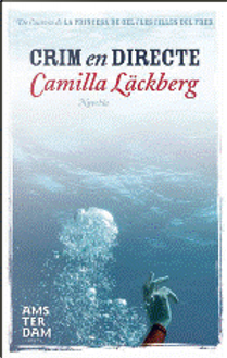 Crim en directe by Camilla Läckberg