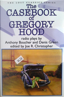 The Casebook of Gregory Hood by Anthony Boucher