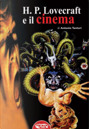 H. P. Lovecraft e il cinema by Antonio Tentori