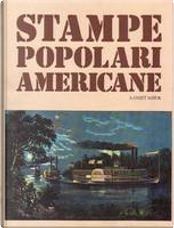 Stampe popolari americane by A. Hyatt Mayor