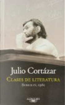 Clases de literatura by Julio Cortázar