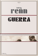 Guerra by Ludwig Renn