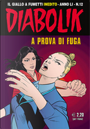Diabolik anno LI n. 12 by Andrea Pasini, Giorgio Montorio, Luigi Merati, Mario Gomboli, Paolo Cerviglieri, Patricia Martinelli