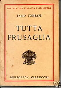 Tutta Frusaglia by Fabio Tombari