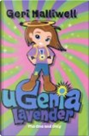 Ugenia Lavender the One and Only by Geri Halliwell
