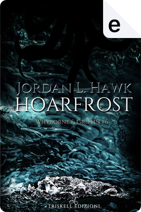 Hoarfrost by Jordan L. Hawk