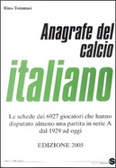 Anagrafe del calcio italiano by Rino Tommasi