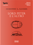 Lord Peter e l'altro by Dorothy Leigh Sayers