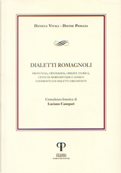 Dialetti romagnoli by Daniele Vitali, Davide Pioggia