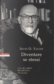 Diventare se stessi by Irvin D. Yalom