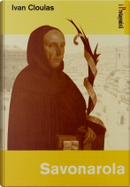 Savonarola by Ivan Cloulas