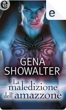 La maledizione dell'amazzone by Gena Showalter