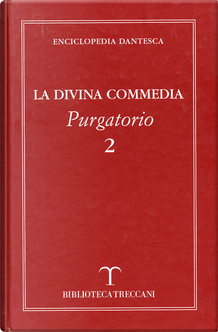 Enciclopedia Dantesca 2 di Dante Alighieri A. Mondadori