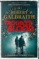 Troubled Blood by J. K. Rowling