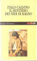 Il sentiero dei nidi di ragno by Italo Calvino
