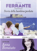 Storia della bambina perduta: l'amica geniale: libro quarto by Elena Ferrante