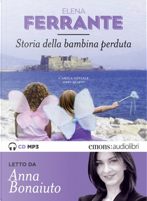 Storia della bambina perduta by Elena Ferrante