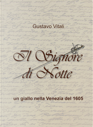 Il signore di notte by Gustavo Vitali