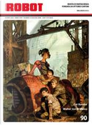 Robot 90 by Cat Rambo, Giampiero Stocco, Giulia Abbate, Lorenzo Davia, Massimiliano Tosti, Walter Jon Williams