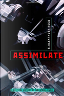 Assimilate by S. Alexander Reed