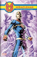 Miracleman, Vol. 1 by Alan Moore
